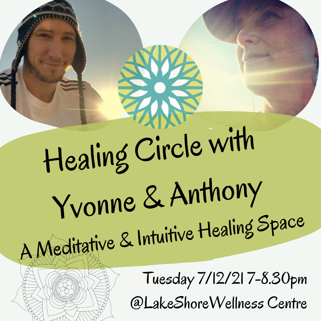 Healing Circle with Yvonne & Anthony A Meditative & Intuitive Healing Space