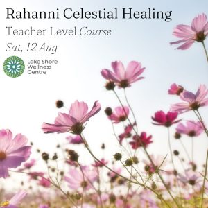 Sat 12th Aug - Rahanni Celestial Healing - Level 2 Teacher Course (deposit)