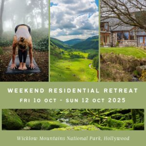Fri 10 Oct - Sun 12 Oct 2025 - Journey Within - Weekend Residential Retreat in Co. Wicklow