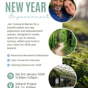 Sat, 3rd Jan 2026, 11am-5pm, New Year Empowerment Day, SoEarth Projects, Kill, Co. Kildare